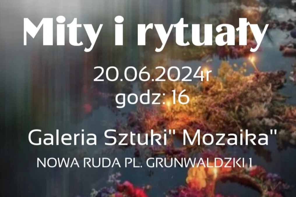 Nowa Ruda. Wernisaż wystawy "Mity i rytuały" w Galerii Sztuki "Mozaika"