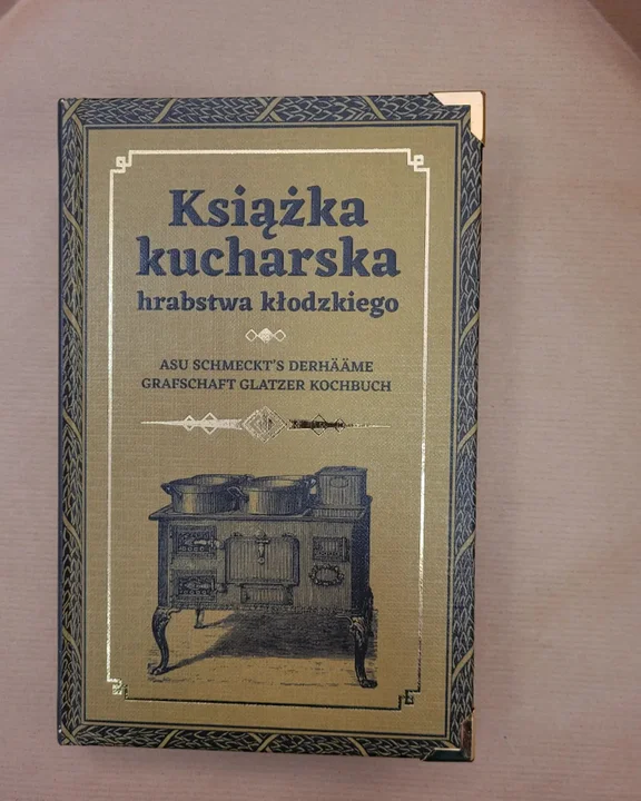 Książka Kucharska Hrabstwa Kłodzkiego. Znacie tę pozycję?