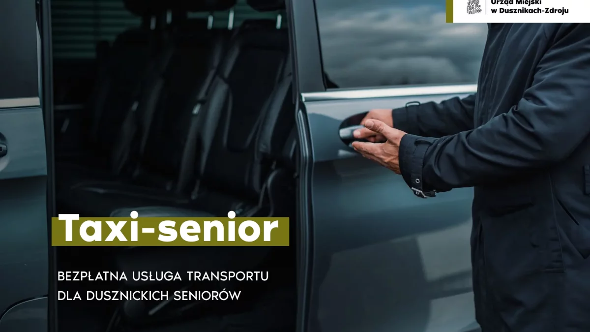 Duszniki-Zdrój. Taxi - Senior - nowa usługa transportowa dla seniorów potrzebujących wsparcia - Zdjęcie główne