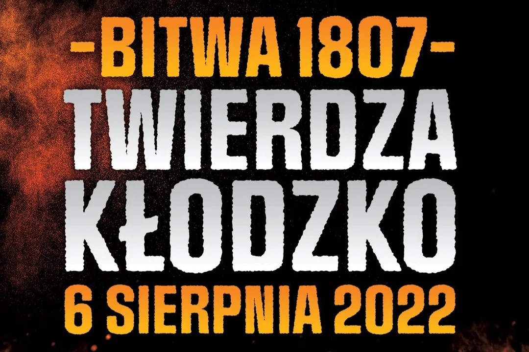 Bitwa o Twierdzę Kłodzko już w ten weekend - Zdjęcie główne