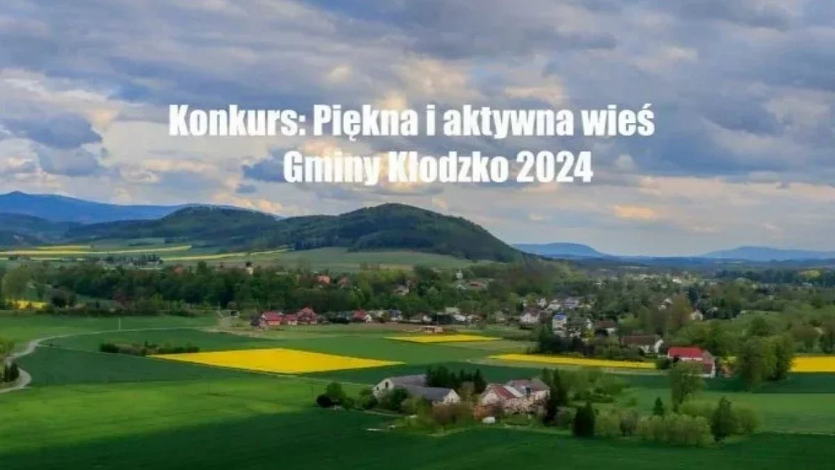 Gmina Kłodzko. 35 sołectwa walczy w turnieju wsi - Zdjęcie główne