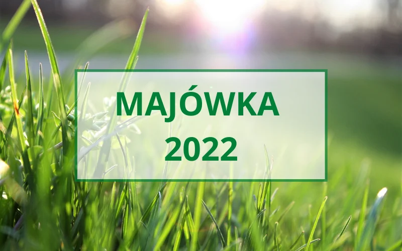 Majówka 2022. Wydarzenia w naszej okolicy - Zdjęcie główne