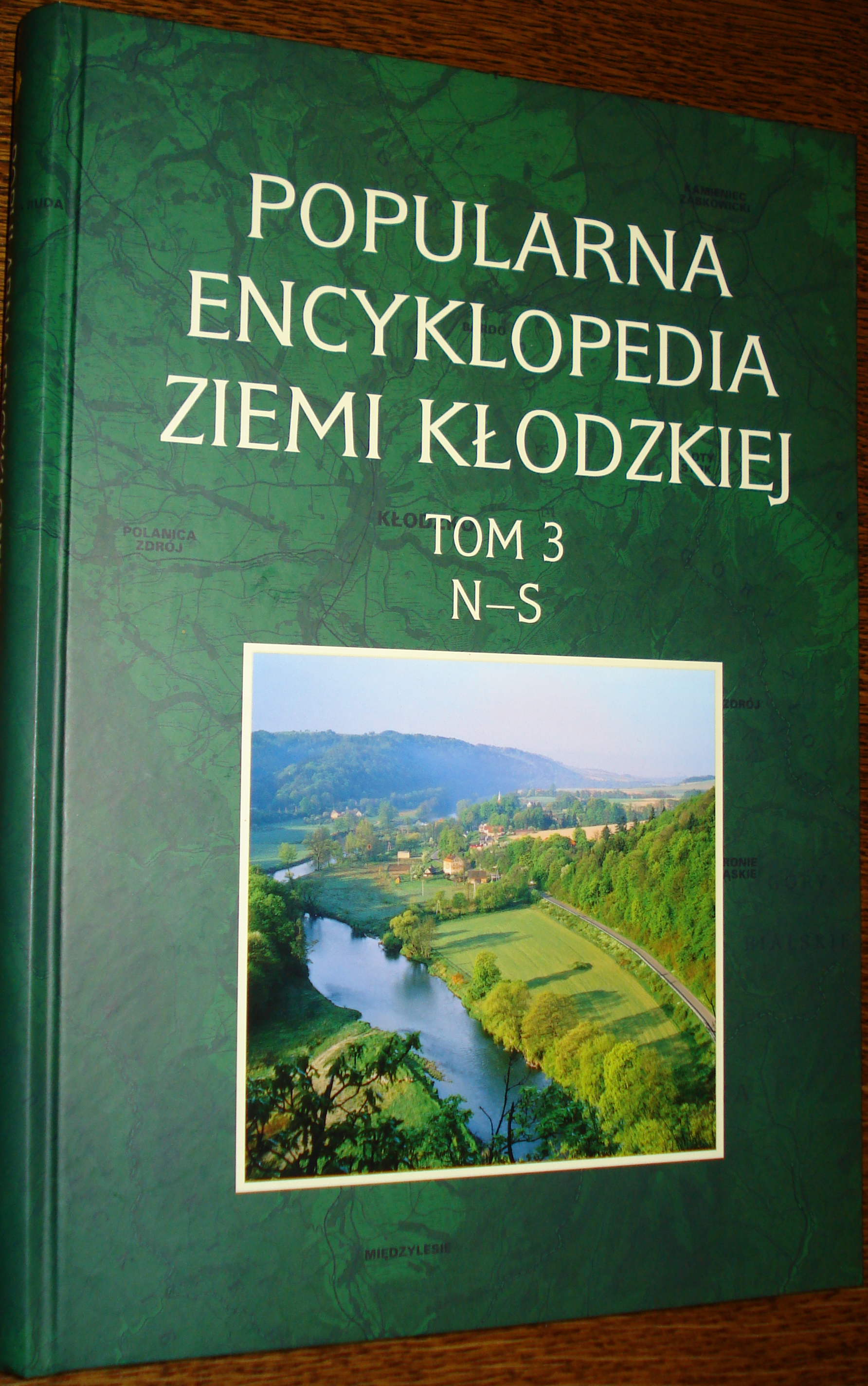 III tom Popularnej Encyklopedii Ziemi Kłodzkiej już jest! - Zdjęcie główne