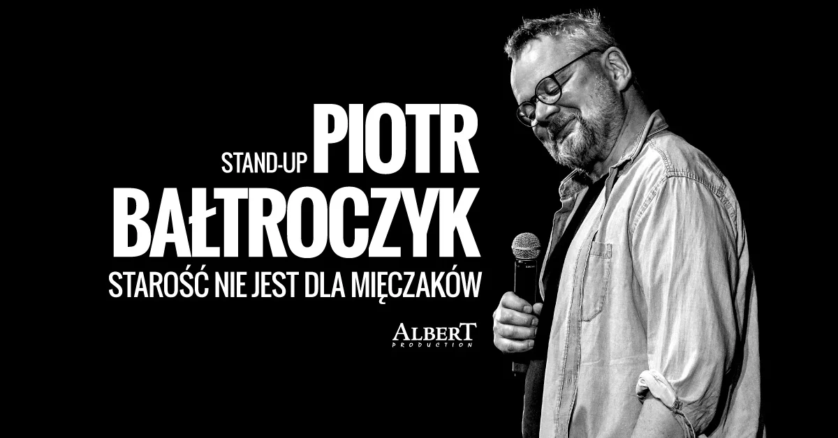 MOK Nowa Ruda. Piotr Bałtroczyk w autorskim programie "Starość nie jest dla mięczaków" - Zdjęcie główne