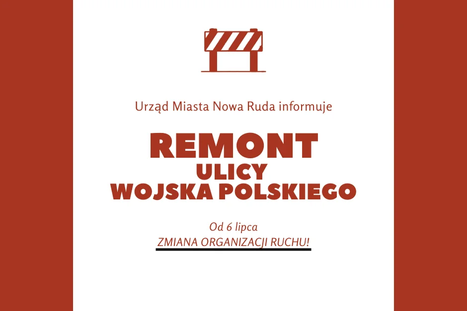 Nowa Ruda. Rusza remont ul. Wojska Polskiego – utrudnienia w ruchu - Zdjęcie główne