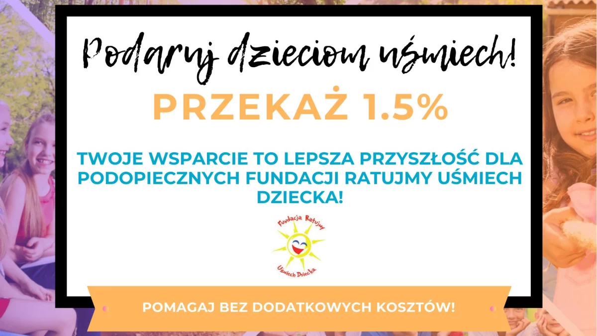 Wesprzyj Fundację "Ratujmy Uśmiech Dziecka" - Zdjęcie główne