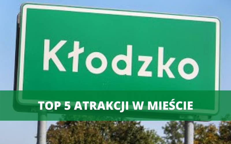 Kłodzko: TOP 5 wakacyjnych atrakcji [RANKING] - Zdjęcie główne