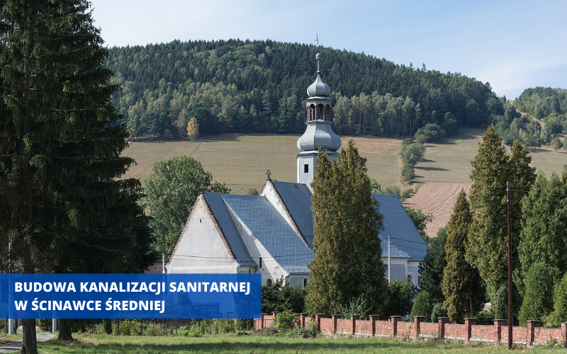 budowa kanalizacji sanitarnej w Ścinawce Średniej u