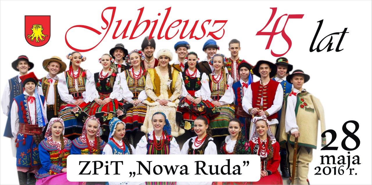 Jubileusz 45-lecia lat ZPiT Nowa Ruda - Zdjęcie główne