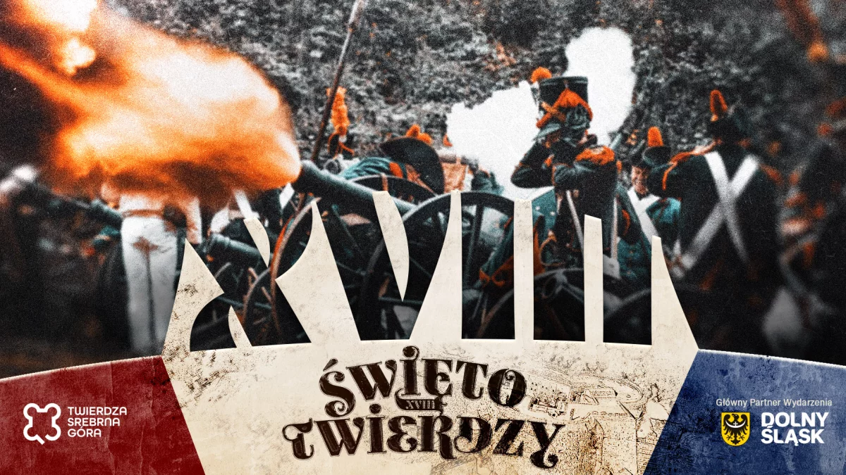 Święto Twierdzy 2026 w Twierdzy Srebrna Góra