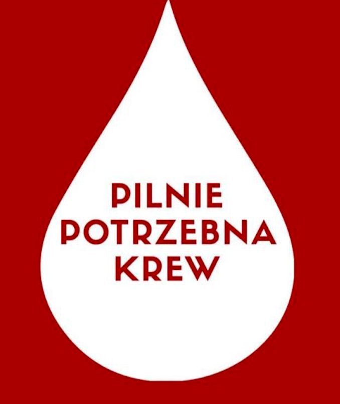 Pilnie potrzebna jest krew