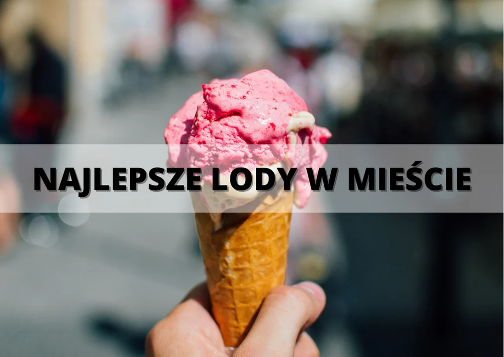 Ząbkowice Śląskie. Które lody są najlepsze w mieście? - Zdjęcie główne