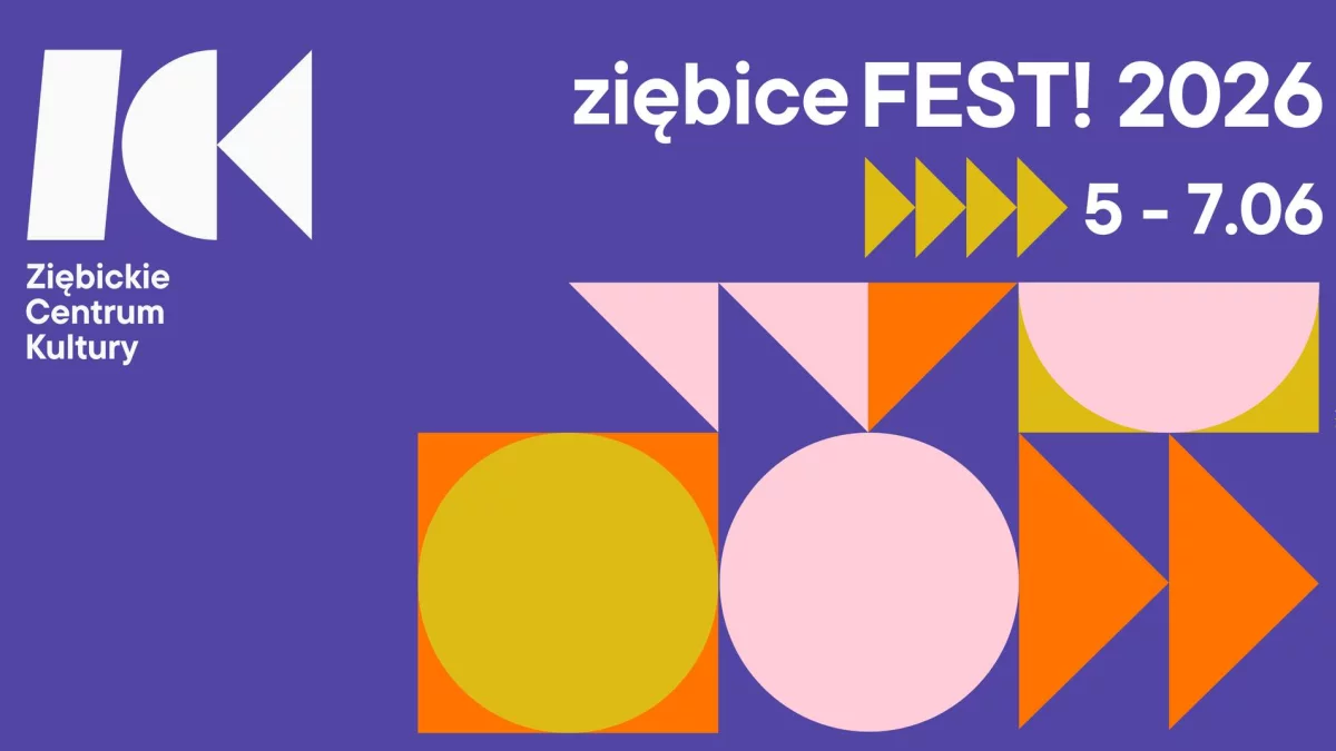 Ziębice FEST 2026 - impreza na rozpoczęcie lata już w czerwcu!
