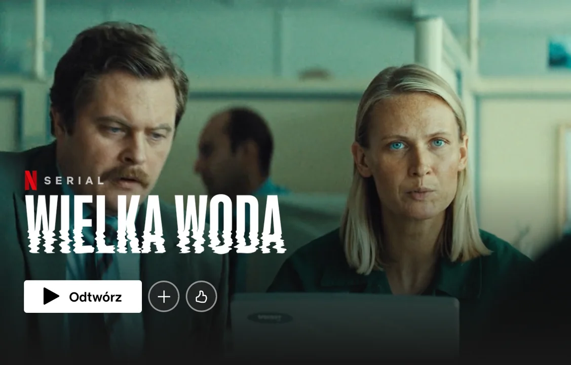 Wielka Woda już do obejrzenia na Netflixie - Zdjęcie główne