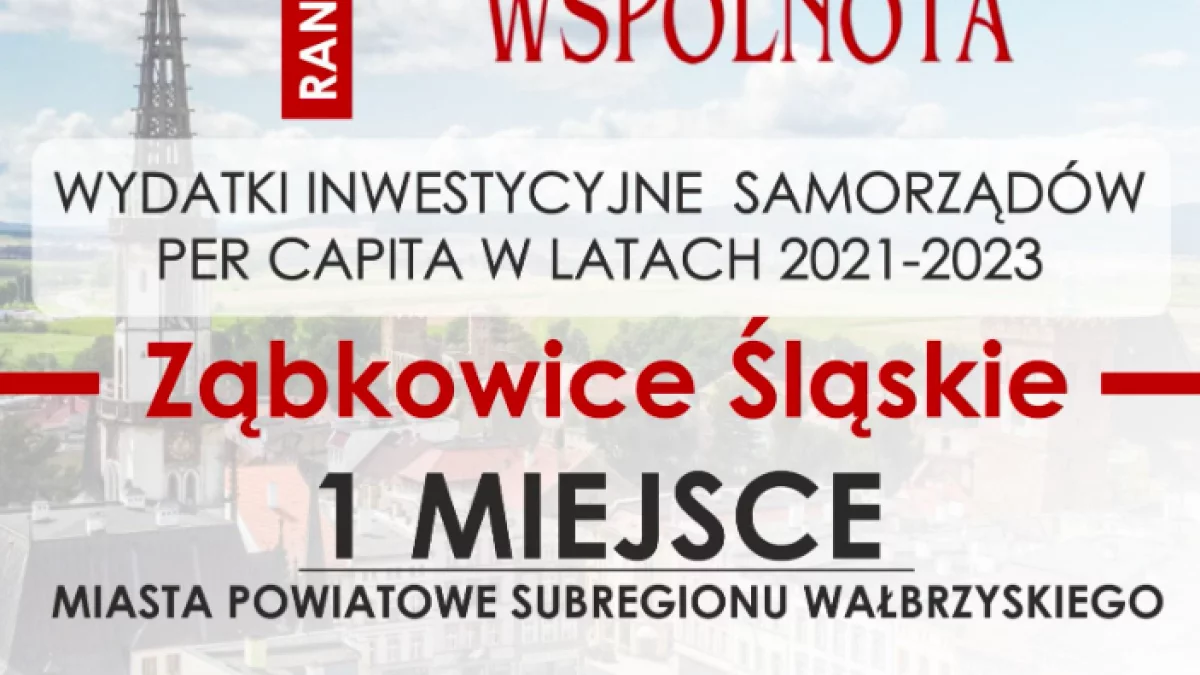 Ząbkowice Śląskie na szczycie rankingu inwestycji samorządowych w subregionie wałbrzyskim - Zdjęcie główne